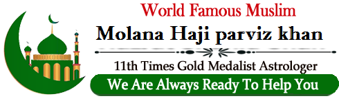  Molana haji parviz khan  :+91-7340964816  